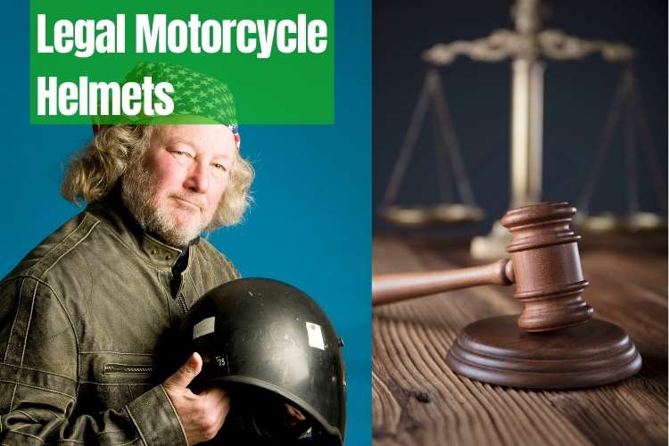 Legal Motorcycle Helmets